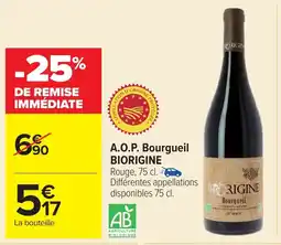 Carrefour BIORIGINE A.O.P. Bourgueil offre