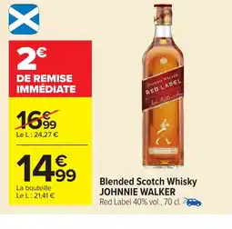 Carrefour JOHNNIE WALKER Blended Scotch Whisky offre