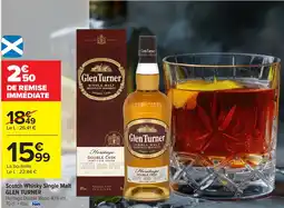 Carrefour GLEN TURNER Scotch Whisky Single Malt offre