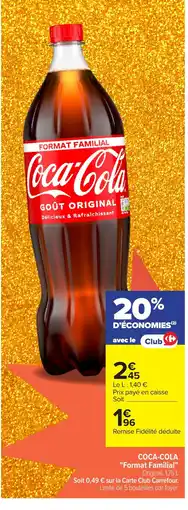 Carrefour COCA COLA Format Familial offre