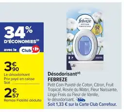 Carrefour FEBREZE Désodorisant offre