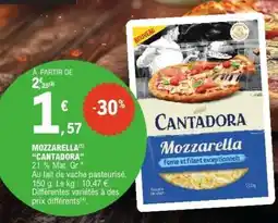 E.Leclerc MOZZARELLA CANTADORA offre