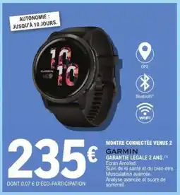 E.Leclerc Montre Connectée Venu 2 offre