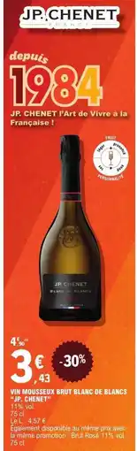E.Leclerc JP. CHENET VIN MOUSSEUX BRUT BLANC DE BLANCS offre