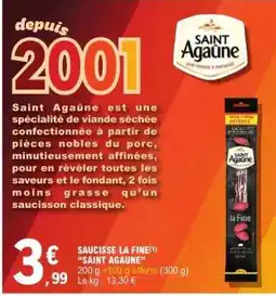 E.Leclerc SAUCISSE LA FINE SAINT AGAÛNE offre