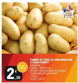 E.Leclerc POMME DE TERRE DE CONSOMMATION À CHAIR FERME offre