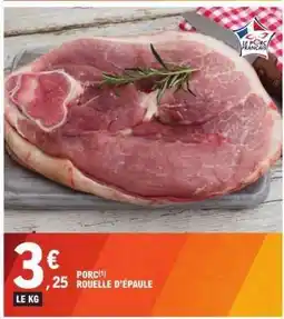 E.Leclerc PORC ROUELLE D'ÉPAULE offre