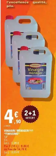 E.Leclerc Vinaigre ménager Finissime offre