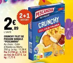 E.Leclerc CRUNCHY FILET DE POISSON SURGELÉ PESCANOVA offre