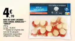 E.Leclerc NOIX DE SAINT-JACQUES AVEC CORAIL SURGELÉES** “HUBCO” offre