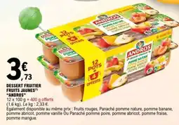 E.Leclerc DESSERT FRUITIER FRUITS JAUNES ANDROS offre