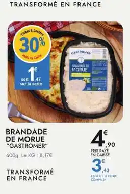 E.Leclerc BRANDADE DE MORUE 'GASTROMER' offre
