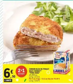E.Leclerc CORDON BLEU DE POULET MAXI FORMAT “PÈRE DODU” offre