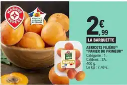 E.Leclerc ABRICOTS FILIÈRE PANIER DU PRIMEUR offre