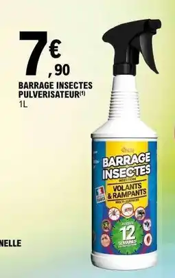 E.Leclerc BARRAGE INSECTES PULVERISATEUR offre