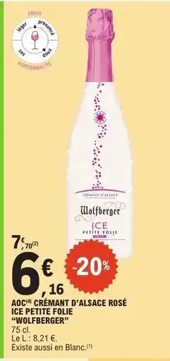 E.Leclerc AOC CRÉMANT D'ALSACE ROSÉ ICE PETITE FOLIE “WOLFBERGER” offre