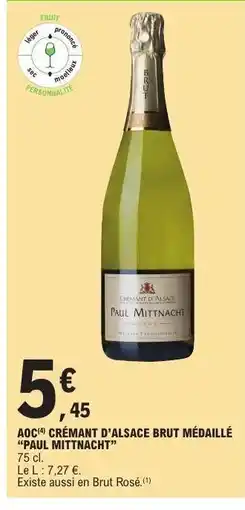 E.Leclerc AOC CRÉMANT D'ALSACE BRUT MÉDAILLÉ 'PAUL MITTNACHT' offre