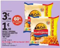 E.Leclerc FRITES L’ORIGINAL GOLDEN ALLUMETTES SURGELÉES “MC CAIN” offre