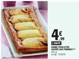 E.Leclerc BANDE FEUILLETÉE SUCRÉE AUX POMMES offre
