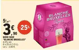 E.Leclerc BIÈRE ROSÉ “BLANCHE BRUXELLES” offre