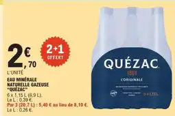 E.Leclerc Eau Minerale Naturelle Gazeuse Quezac offre
