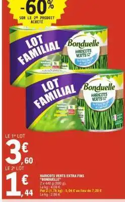 E.Leclerc Haricots Verts Extra Fins Bonduelle offre