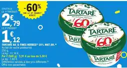 E.Leclerc Tartare Ail & Fines Herbes offre
