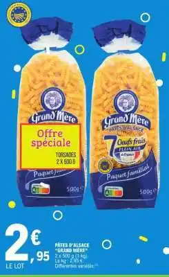 E.Leclerc PÂTES D'ALSACE GRAND MERE offre