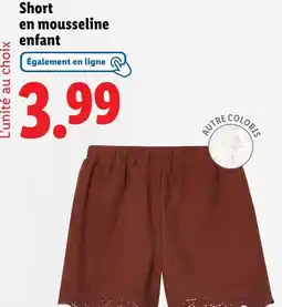 Lidl Short en mousseline enfant offre