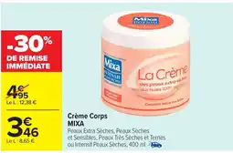 Carrefour MIXA Crème Corps offre