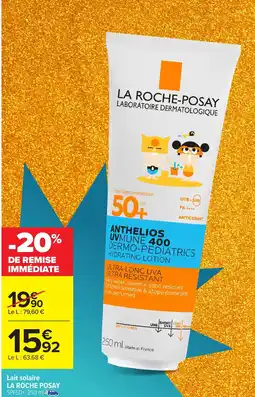 Carrefour LA ROCHE POSAY Lait solaire offre