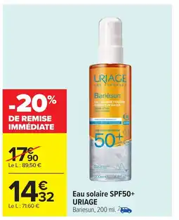Carrefour URIAGE Eau solaire SPF50+ offre