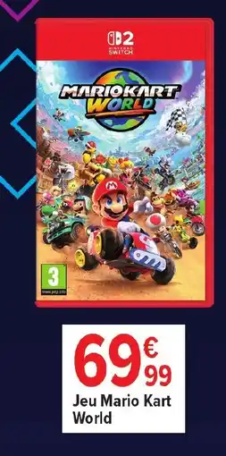 Carrefour Jeu Mario Kart World offre