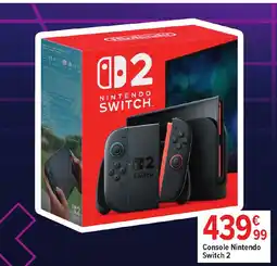 Carrefour Console Nintendo Switch 2 offre