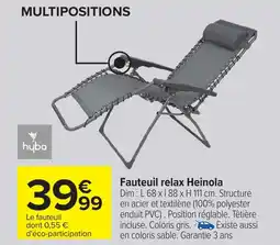 Carrefour Fauteuil relax Heinola offre