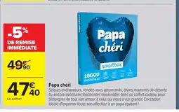 Carrefour Papa chéri offre