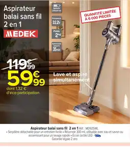 Carrefour MEDEK Aspiratuer balai sans fil 2 en 1 offre