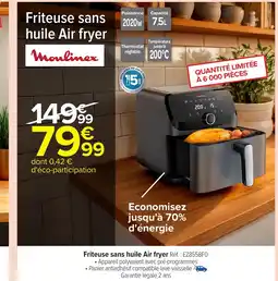 Carrefour MOULINEX Friteuse sans huile Air fryer offre