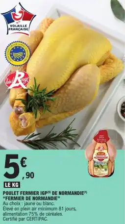 E.Leclerc Poulet fermier igp de normandie offre