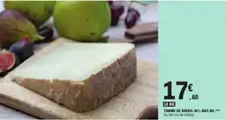 E.Leclerc Tomme de brebis 36% mat. gr offre