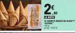 E.Leclerc ASTRUC 12 cornets roulés de glace offre