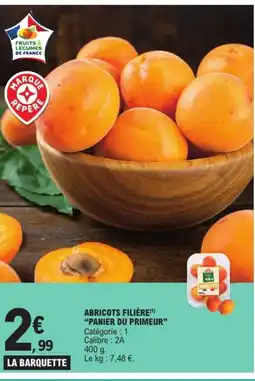 E.Leclerc Abricots abricots filière offre