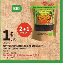 E.Leclerc Dattes dénoyautées deglet nour bio offre