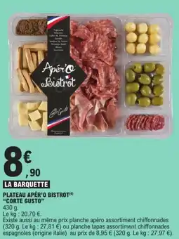 E.Leclerc CORTE GUSTO Plateau apér'o bistrot offre
