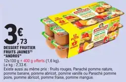 E.Leclerc ANDROS Dessert fruitier fruits jaunes offre