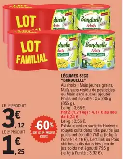 E.Leclerc BONDUELLE Légumes secsa offre