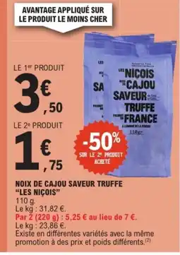 E.Leclerc LES NIÇOIS Noix de cajou saveur truffe offre