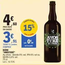 E.Leclerc ANOSTEKÉ Bière offre