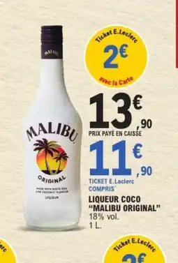 E.Leclerc MALIBU ORIGINAL Liqueur coco offre