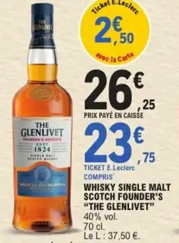E.Leclerc THE GLENLIVET Whisky single malt scotch founder's offre